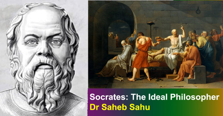 Socrates: The Ideal Philosopher: Dr Saheb Sahu