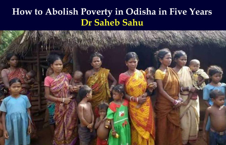 How to Abolish Poverty in Odisha in Five Years?
